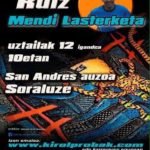 IÑAKI RUIZ MENDI LASTERKETA