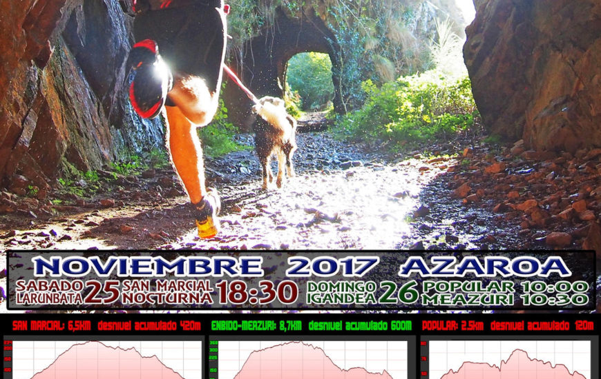 II. SAN MARCIAL GAUEKO TRAIL - TROFEO OGIBERRI - TXAKUR-KROS - CANICROSS - 2017