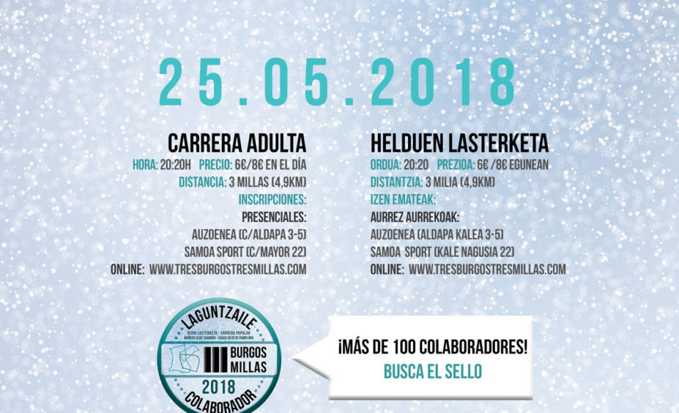 TRES BURGOS / TRES MILLAS - HERRI LASTERKETA - CARRERA POPULAR - 2018