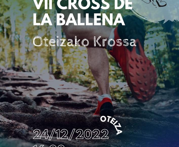 VII. CROSS DE LA BALLENA - OTEIZAKO KROSA - 2022