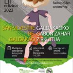 LII. SAN SILVESTRE - GALDAKAO - Ramon Gil-en oroimenez - 2022