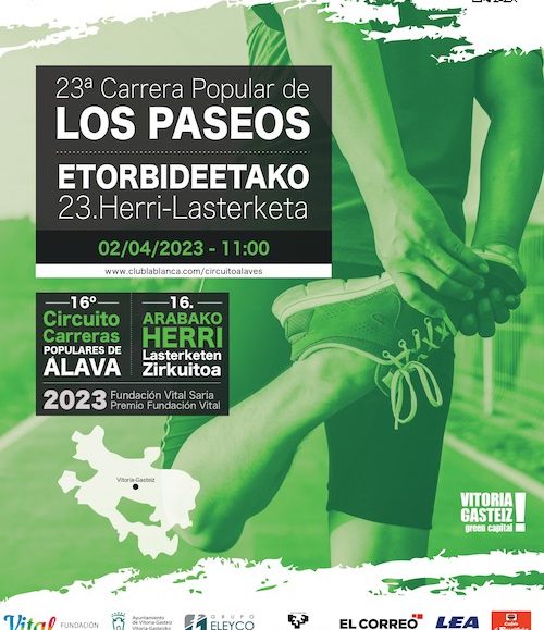 XXIII. ETORBIDEETAKO HERRI LASTERKETA - CARRERA POPULAR DE LOS PASEOS - 2023