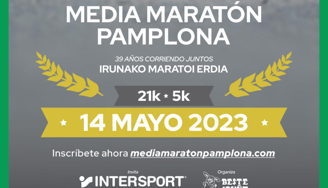 XXXIX. MEDIA MARATÓN PAMPLONA - IRUÑEAKO ERDI MARATOIA - 2023