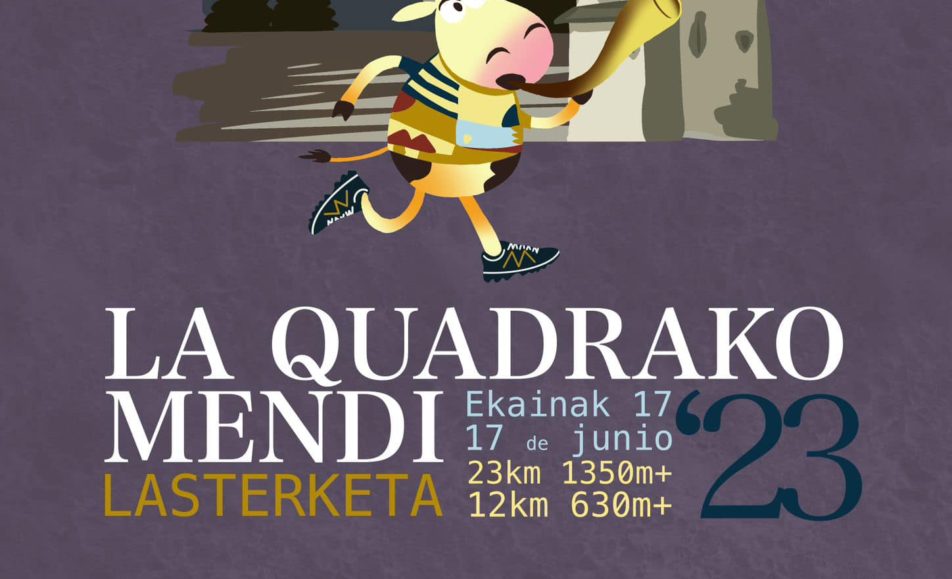 LA QUADRAKO MENDI LASTERKETA - 2023