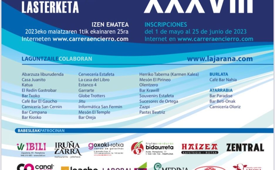 XXXVIII. ENTZIERROAREN LASTERKETA - CARRERA DEL ENCIERRO - 2023