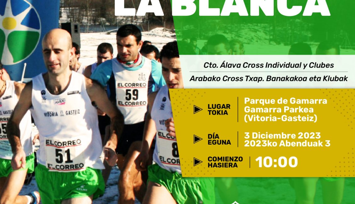 XVIII. CROSS LA BLANCA - 2023