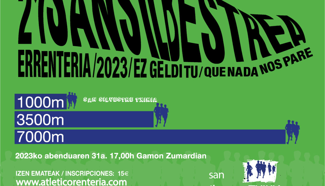XXI. SAN SILVESTRE - ERRENTERIA - 2023