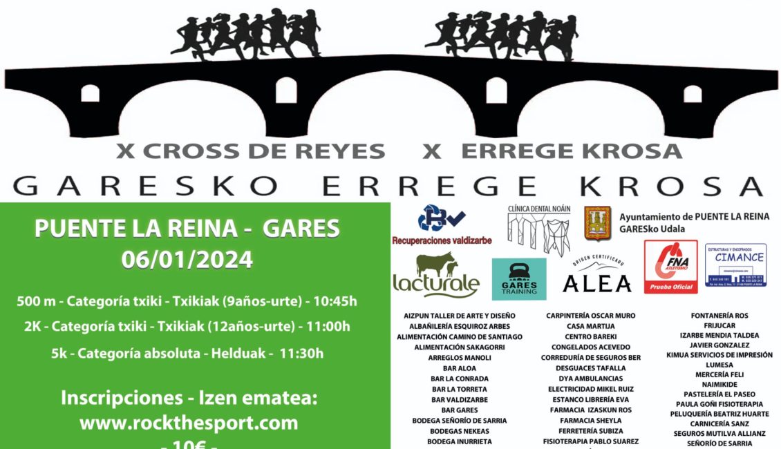 IX. GARESKO ERREGE KROSA / CROSS DE REYES PUENTE LA REINA - 2024