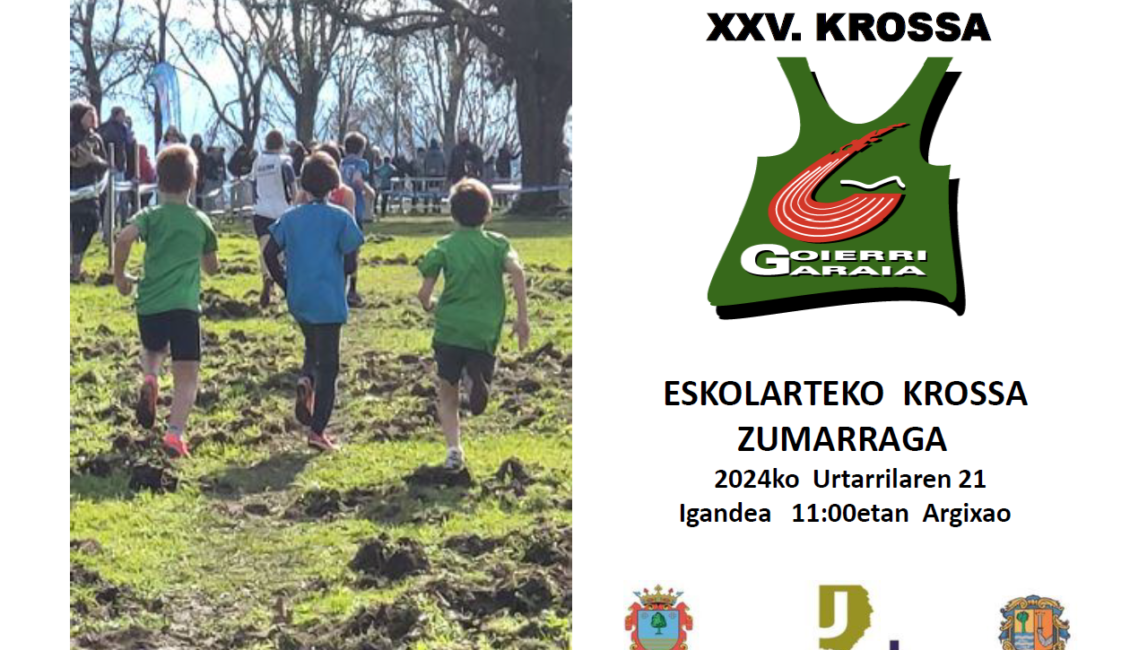 XVII. GOIERRI GARAIKO ESKOLARTEKO KROSA - 2024