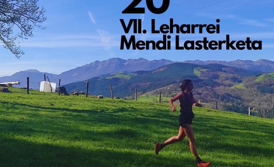 VII. LEHARREI MENDI LASTERKETA - 2024