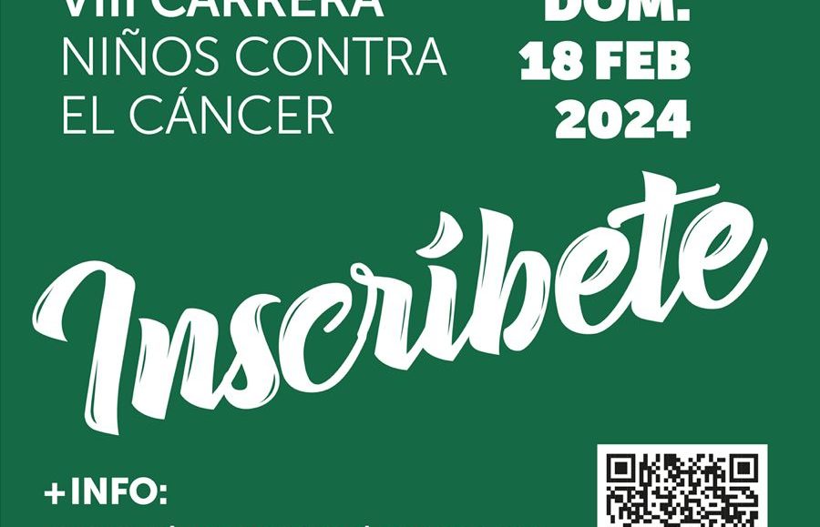 VIII. CARRERA NIÑ@S CONTRA EL CANCER - LA CARRERA DE L@S VALIENTES - 2024