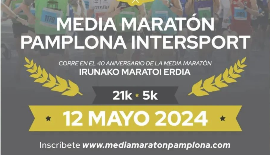 XL. MEDIA MARATÓN PAMPLONA - IRUÑEAKO ERDI MARATOIA - 2024
