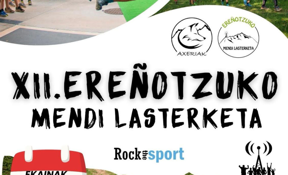 XII. EREÑOTZUKO MENDI LASTERKETA - 2024