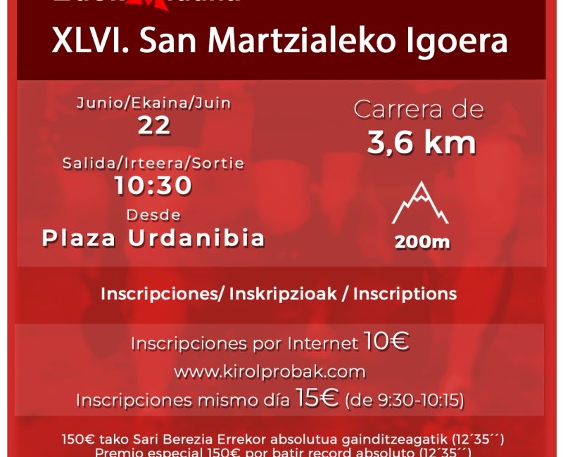 XLVII. SAN MARTZIALEKO IGOERA ATLETIKOA - SUBIDA SAN MARCIAL - 2024