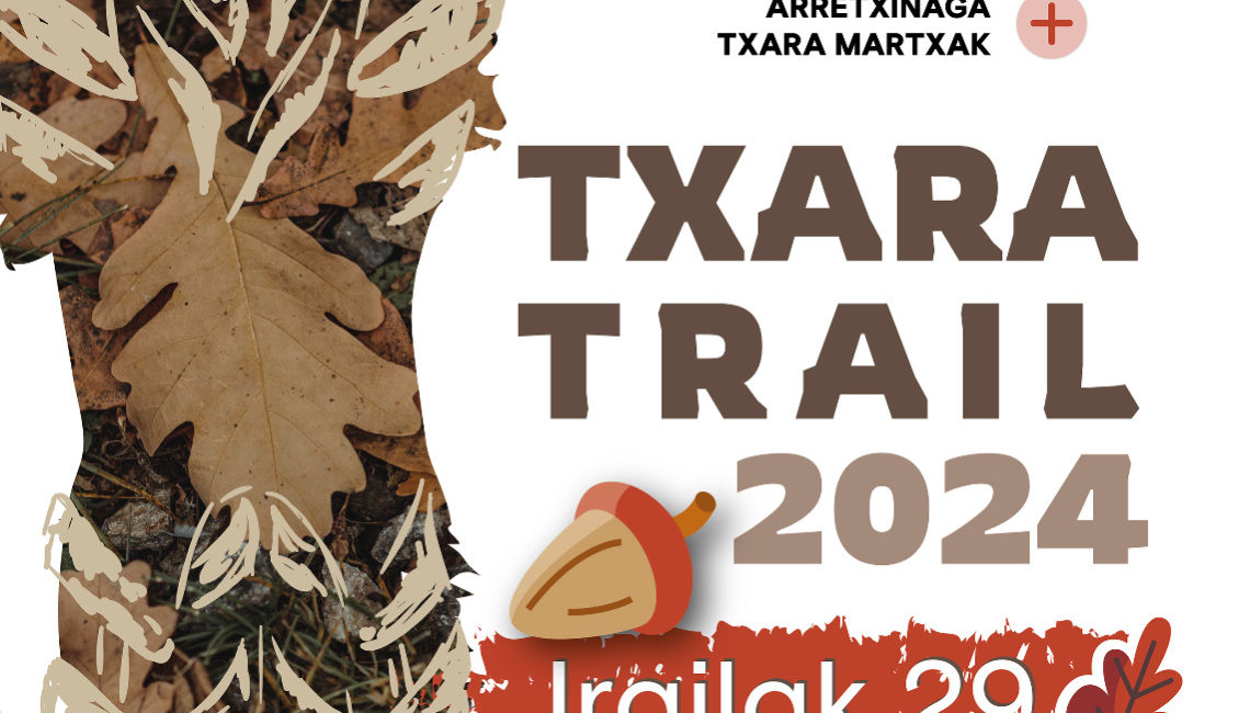 III. TXARA TRAIL MENDI LASTERKETA - 2024