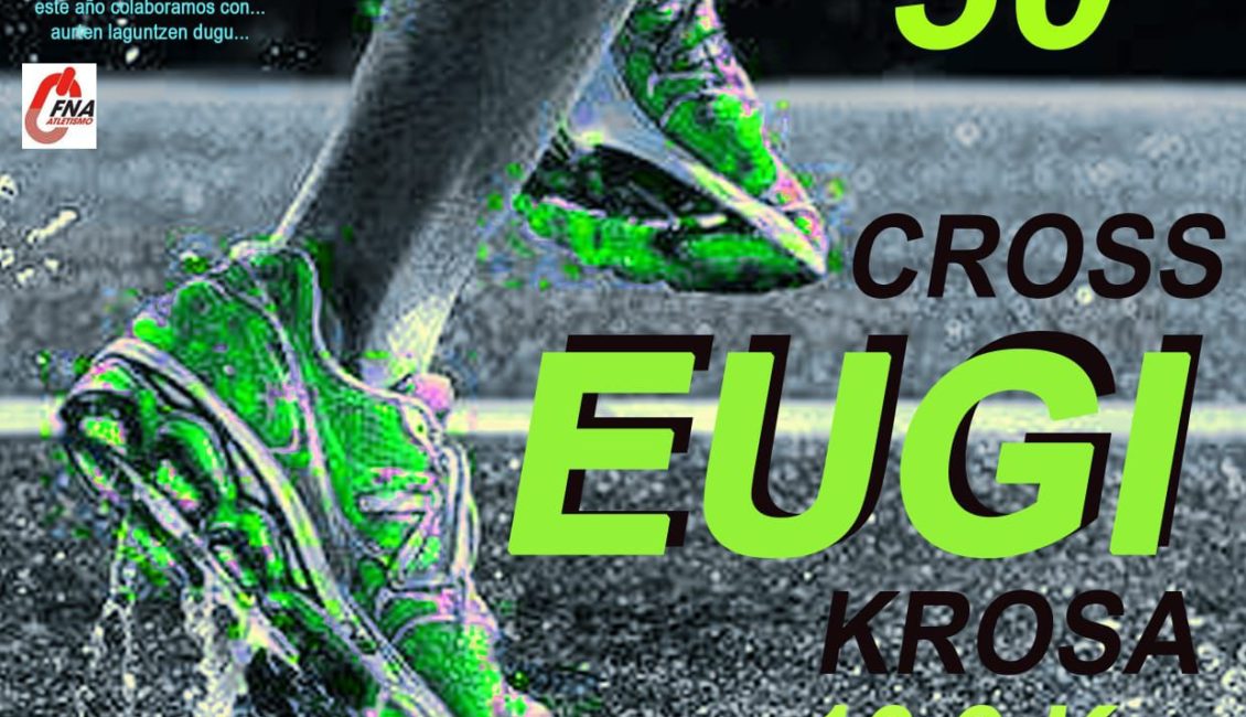 XXX. EUGIKO HERRI KROSA - CROSS POPULAR VUELTA AL PANTANO - 2024