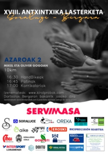 XVIII. ANTXINTXIKA LASTERKETA - SORALUZE - BERGARA - MIKEL ETA OLIVER GOGOAN - 2024