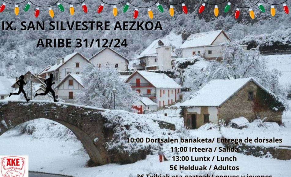 IX. SAN SILVESTRE - AEZKOA - ARIBE - 2024