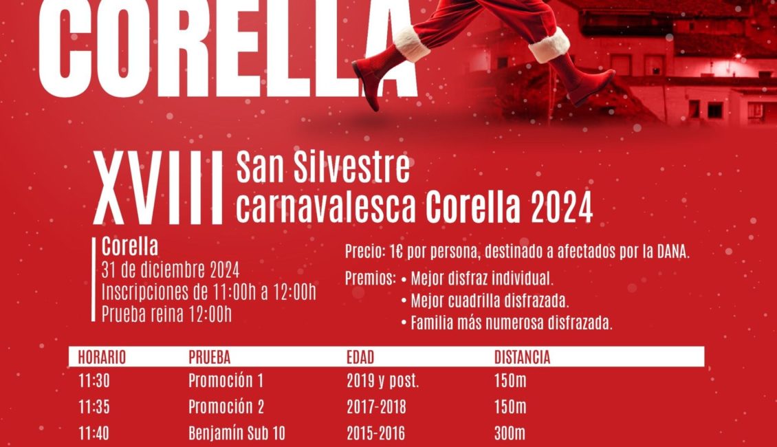 XVIII. SAN SILVESTRE - CARNAVALESCA CORELLA - 2024