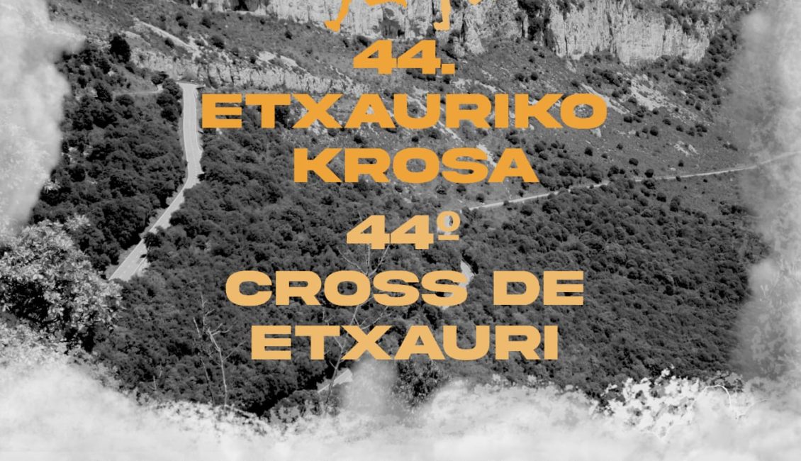 XLIV. ETXAURIKO KROSA - CROSS DE ETXAURI - 2025