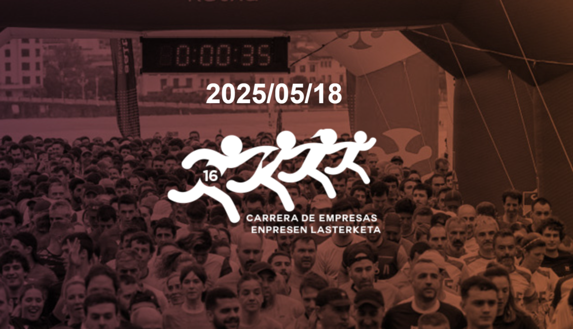 XVI. ENPRESA LASTERKETA - CARRERA DE EMPRESAS GIPUZKOA - 2025