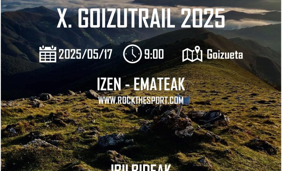 X. GOIZUTRAIL MENDI LASTERKETA - 2025
