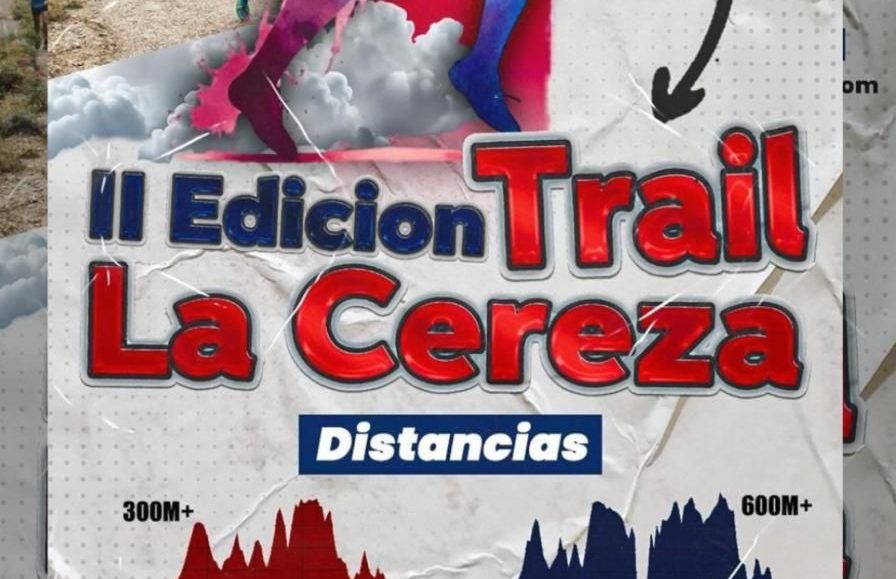 II. TRAIL LA CEREZA - 2025
