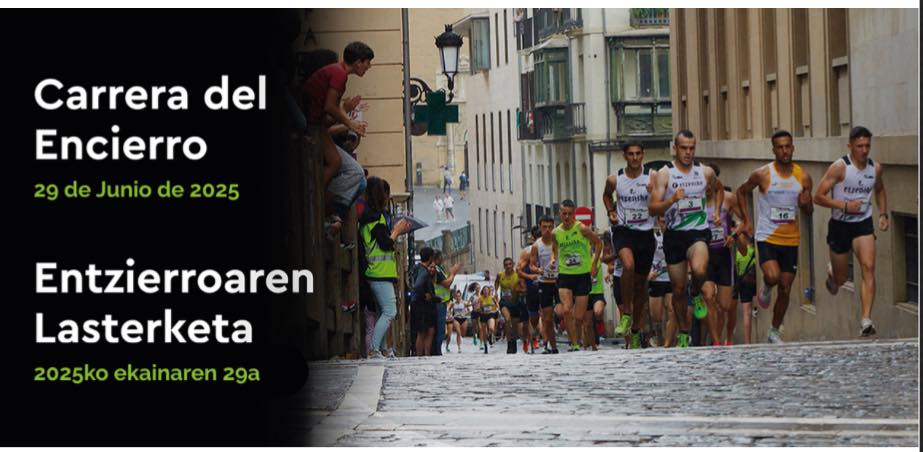 XL. ENTZIERROAREN LASTERKETA - CARRERA DEL ENCIERRO - 2025