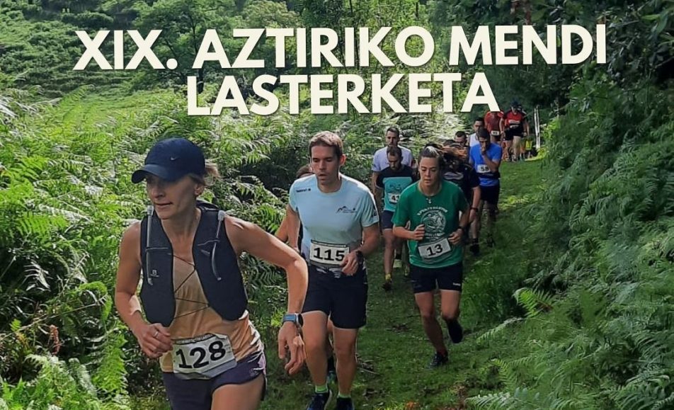 XIX. AZTIRIKO MENDI LASTERKETA - 2025