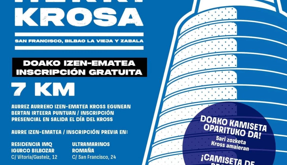 XXII. CROSS POPULAR BILBAO LA VIEJA - SAN FRANCISCO HERRI KROSA - 2025