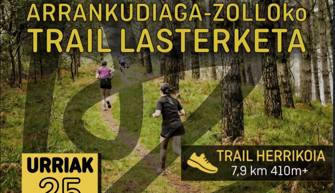 XII. ARRANKUDIAGA-ZOLLO TRAIL LASTERKETA - 2025