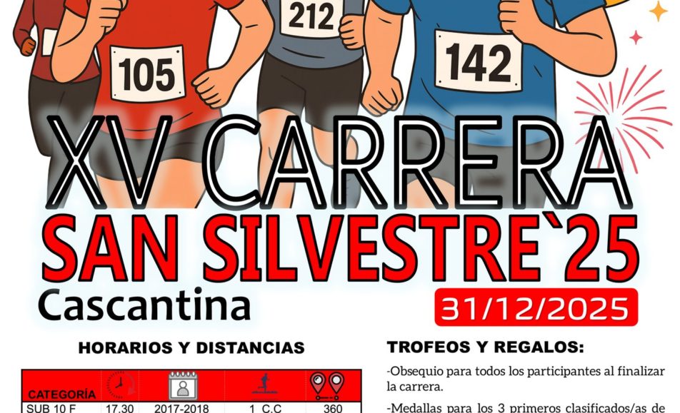 XV. SAN SILVESTRE - CASCANTINA - 2025