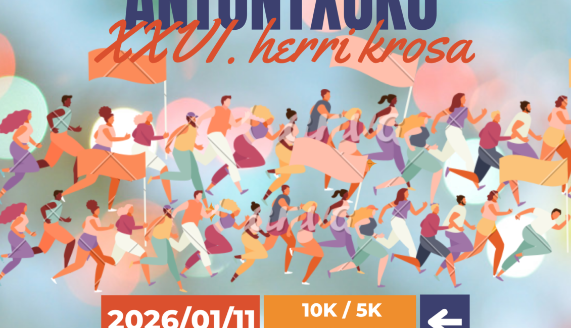 XXVI. SAN ANTONTXU HERRI KROSA MUNGIA - 2026
