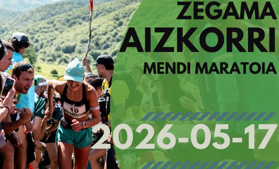 XXV. ZEGAMA AIZKORRI MENDI MARATOIA - 2026