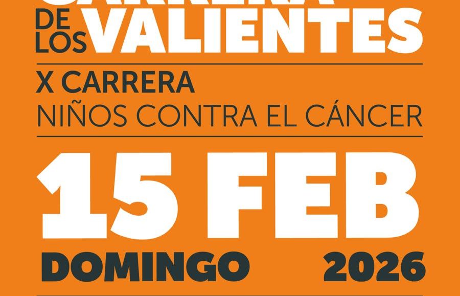 X. CARRERA NIÑ@S CONTRA EL CANCER - LA CARRERA DE L@S VALIENTES - 2026