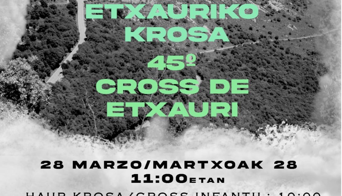 XLV. ETXAURIKO KROSA - CROSS DE ETXAURI - 2026