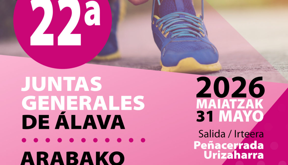 XXII. CARRERA POPULAR JUNTAS GENERALES DE ALAVA - ARABAKO BATZAR NAGUSIAK - 2026