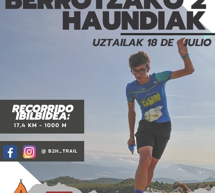 BERROTZAKO BI HAUNDIAK - 2026