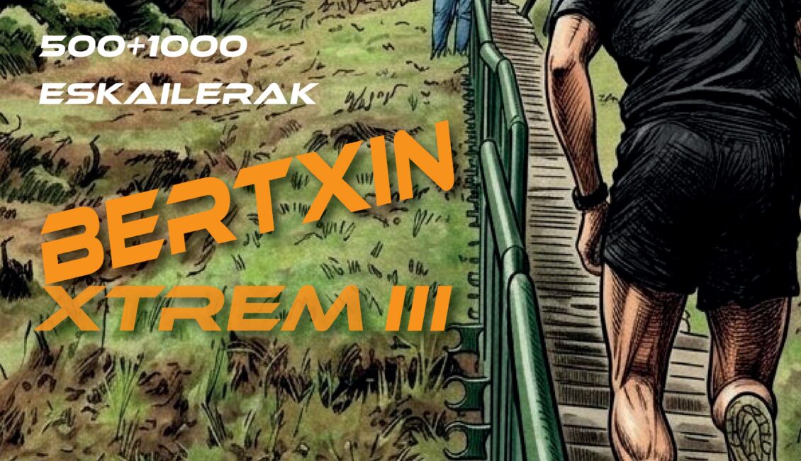 III. BERTXIN XTREM - 2026