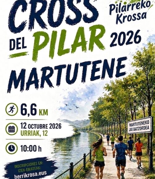 XXXIII. EL PILAR - MARTUTENE JAIETAKO KROSA - 2026