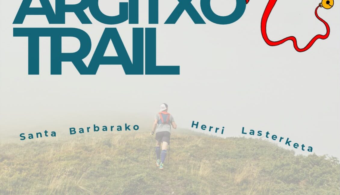 I. ARGITXO TRAIL - 2026